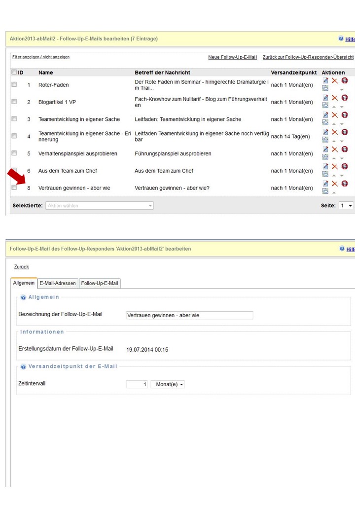 Follow-Up Email-Liste<br />Zeitintervall zugewiesen (letzte Woche)
